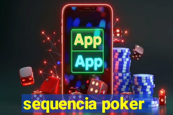 sequencia poker